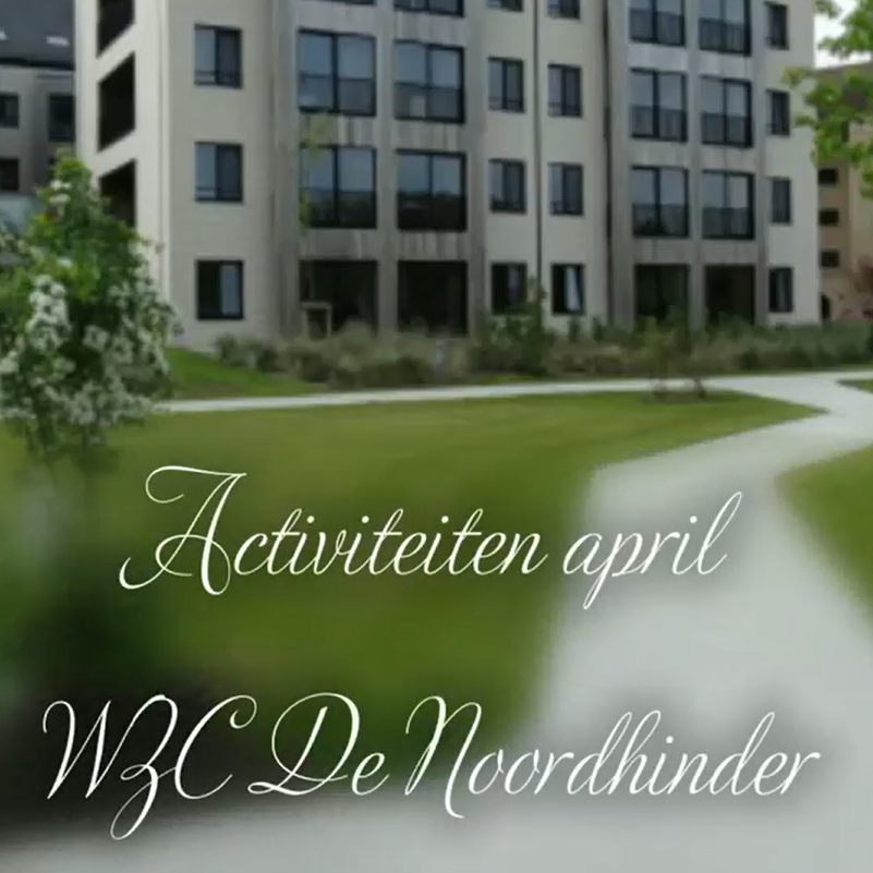 April in beeld – WZC De Noordhinder
